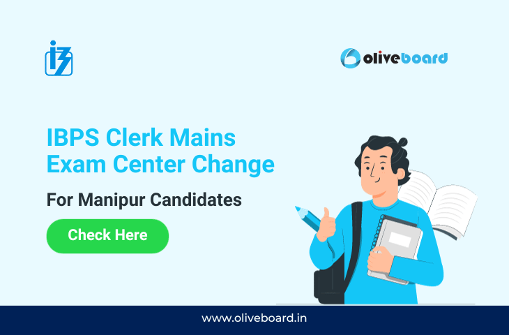 IBPS Clerk Mains Exam Center Change