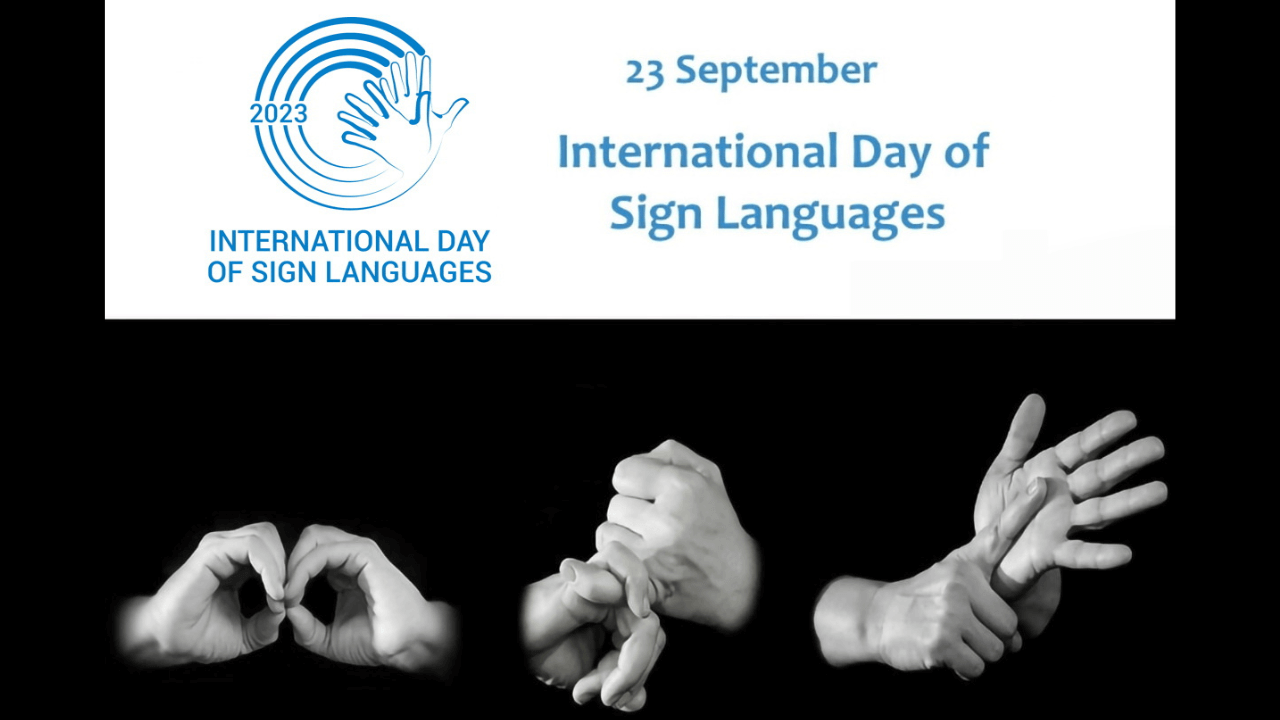 International Day of Sign Languages 2023