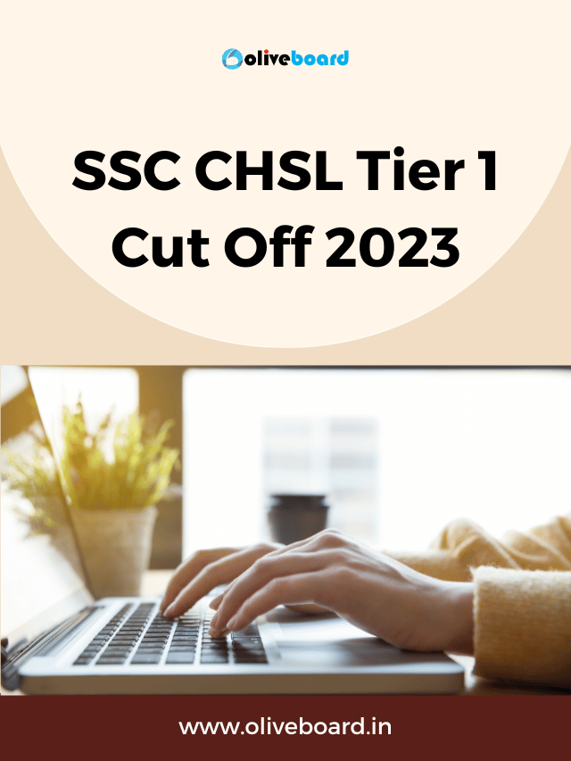 SSC CHSL Tier 1 Cut Off 2023