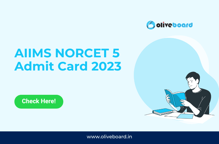 AIIMS NORCET 5 Admit Card 2023