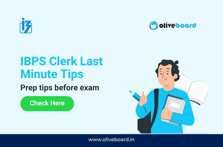 IBPS Clerk Mains Last Minute Tips