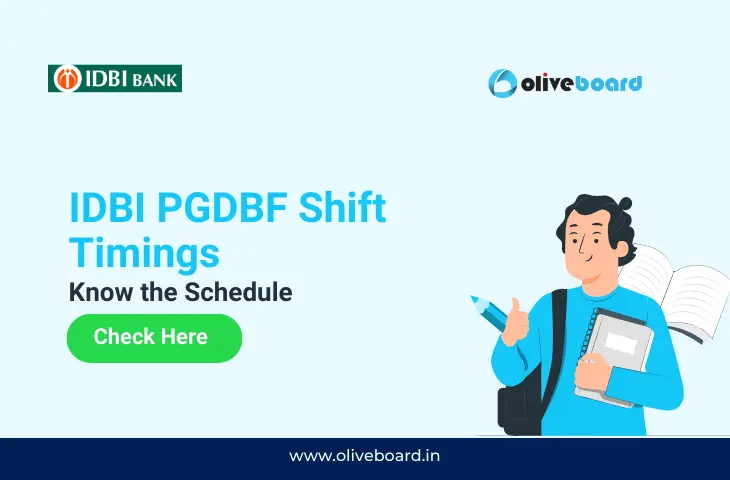 IDBI PGDBF Shift Timings