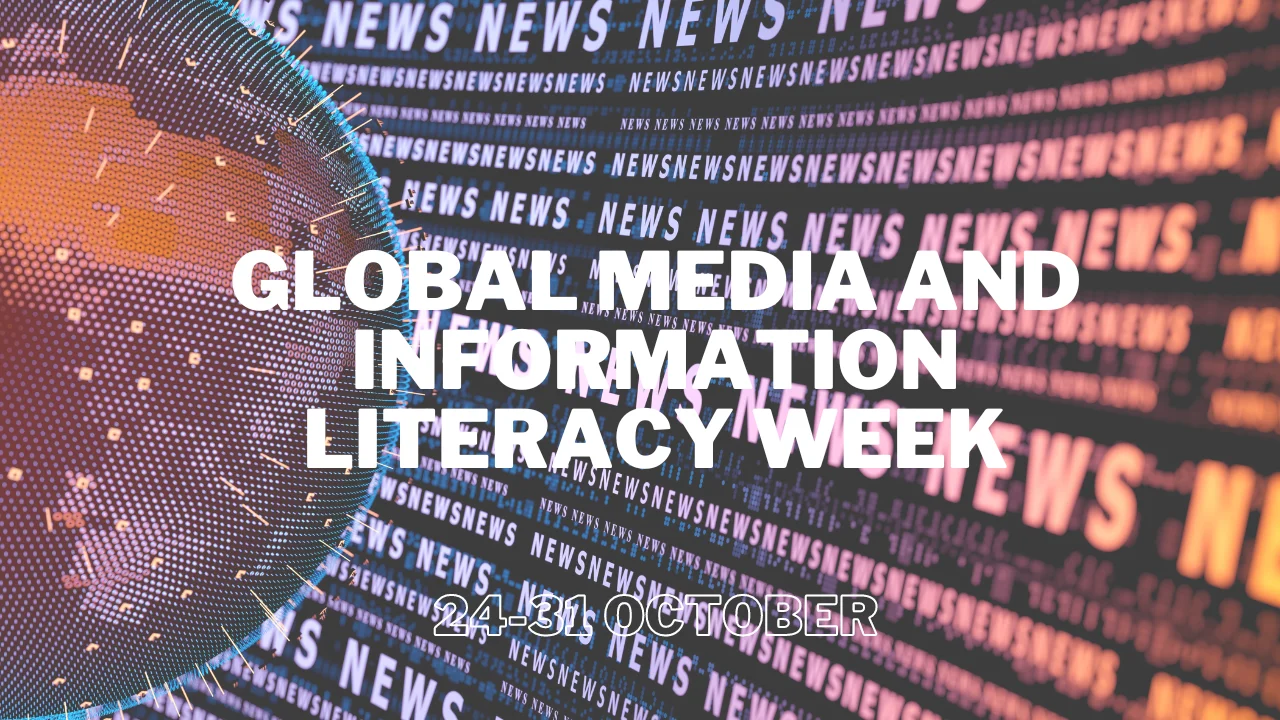 Global Media and Information Literacy Week 2023, 24-31 October