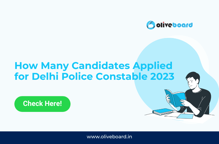 How Many Candidates Applied for Delhi Police Constable 2023