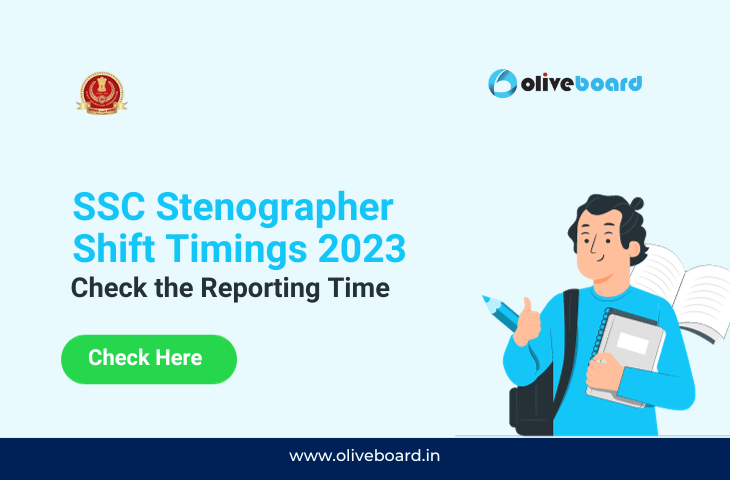 SSC Stenographer Shift Timings 2023