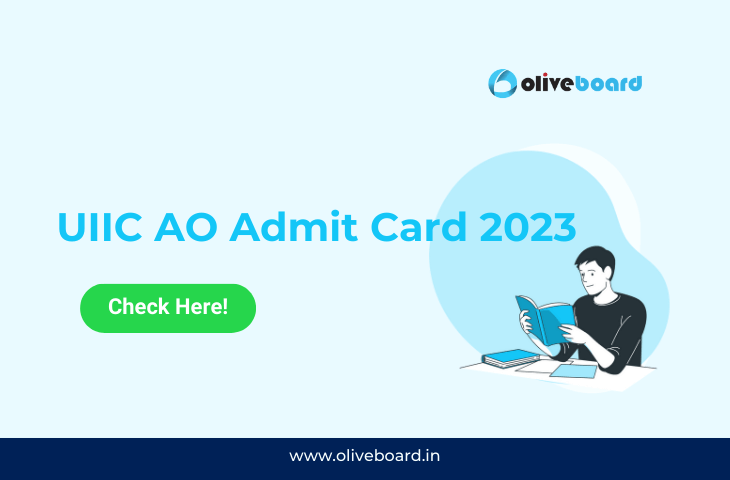 UIIC AO Admit Card 2023