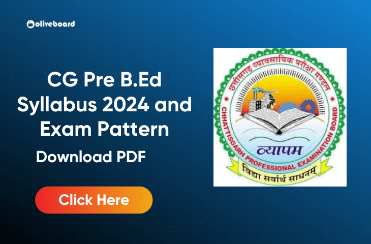 CG Pre B.Ed Syllabus 2024 and Exam Pattern