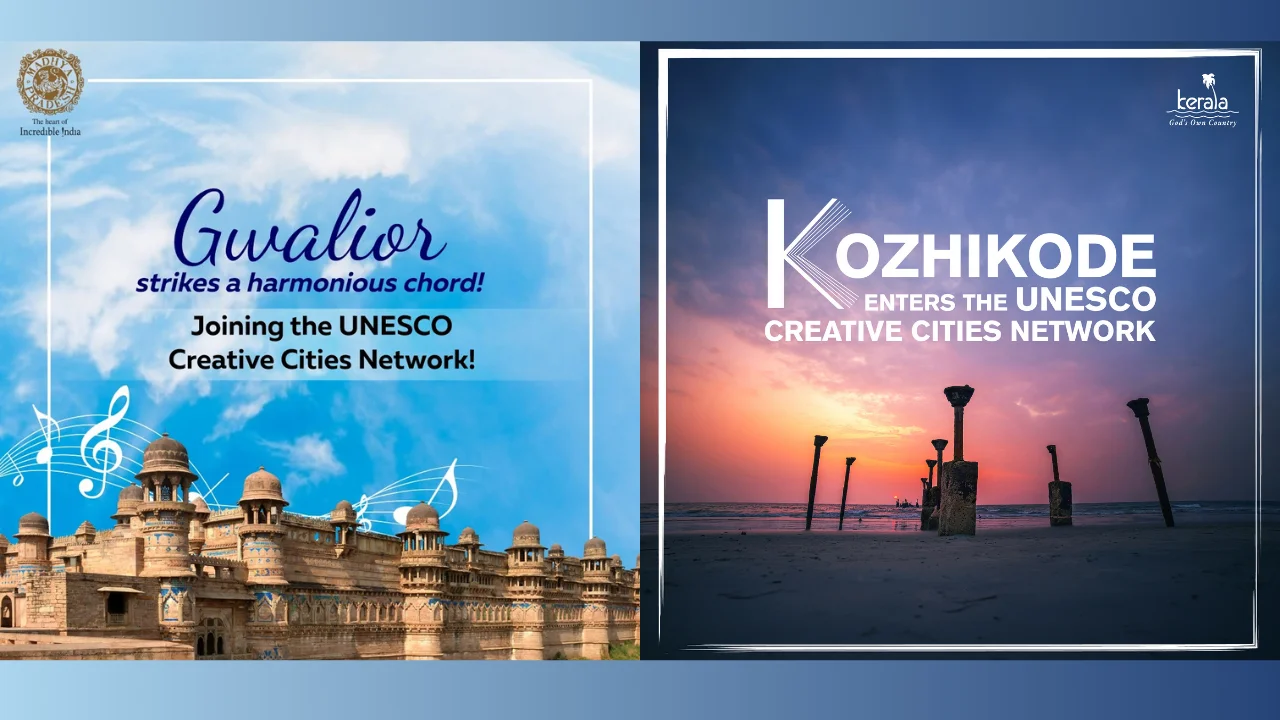 Gwalior and Kozhikode Join UNESCO Creative Cities Network