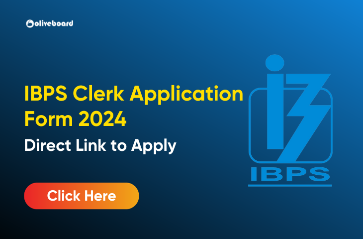 IBPS Clerk Application Form 2024