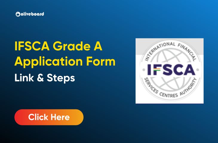 IFSCA Grade A Application Form