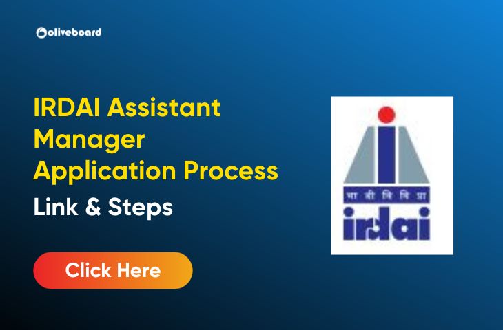 IRDAI Assistant Manager Application Process