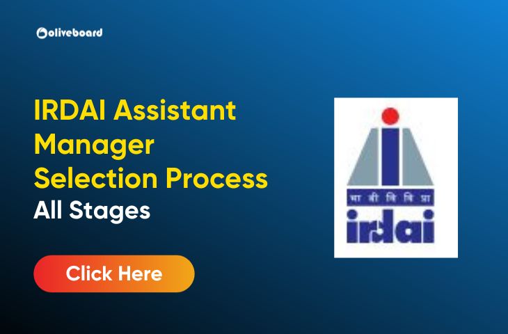 IRDAI Assistant Manager Selection Process