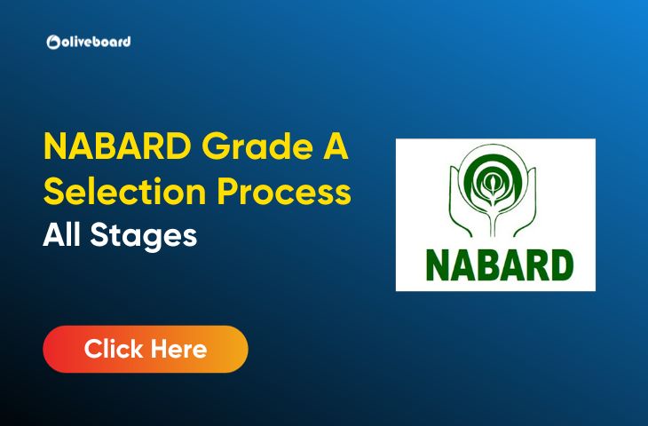 NABARD Grade A Selection Process