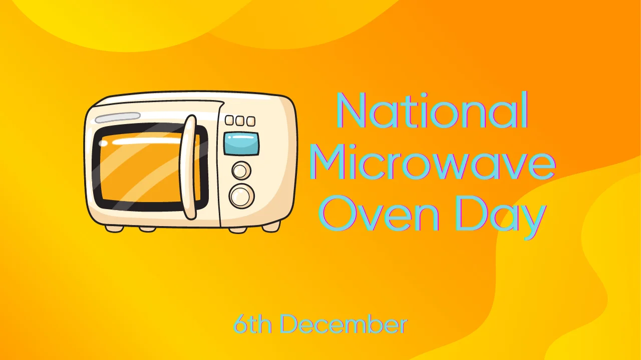National Microwave Oven Day 2023 - History, Theme & Significance