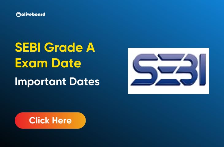SEBI Grade A Exam Date