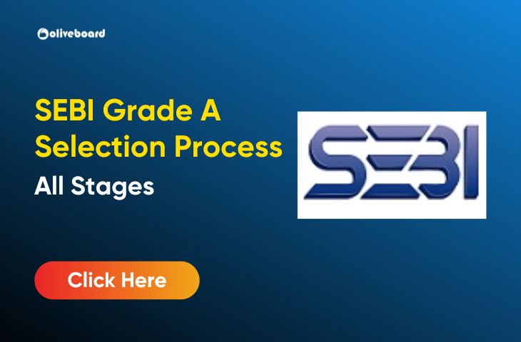 SEBI Grade A Selection Process