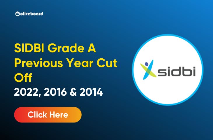 SIDBI Grade A Previous Year Cut Off