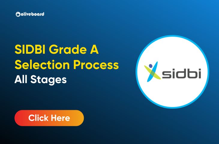 SIDBI Grade A Selection Process