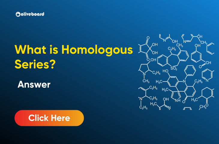 What is Homologous Series