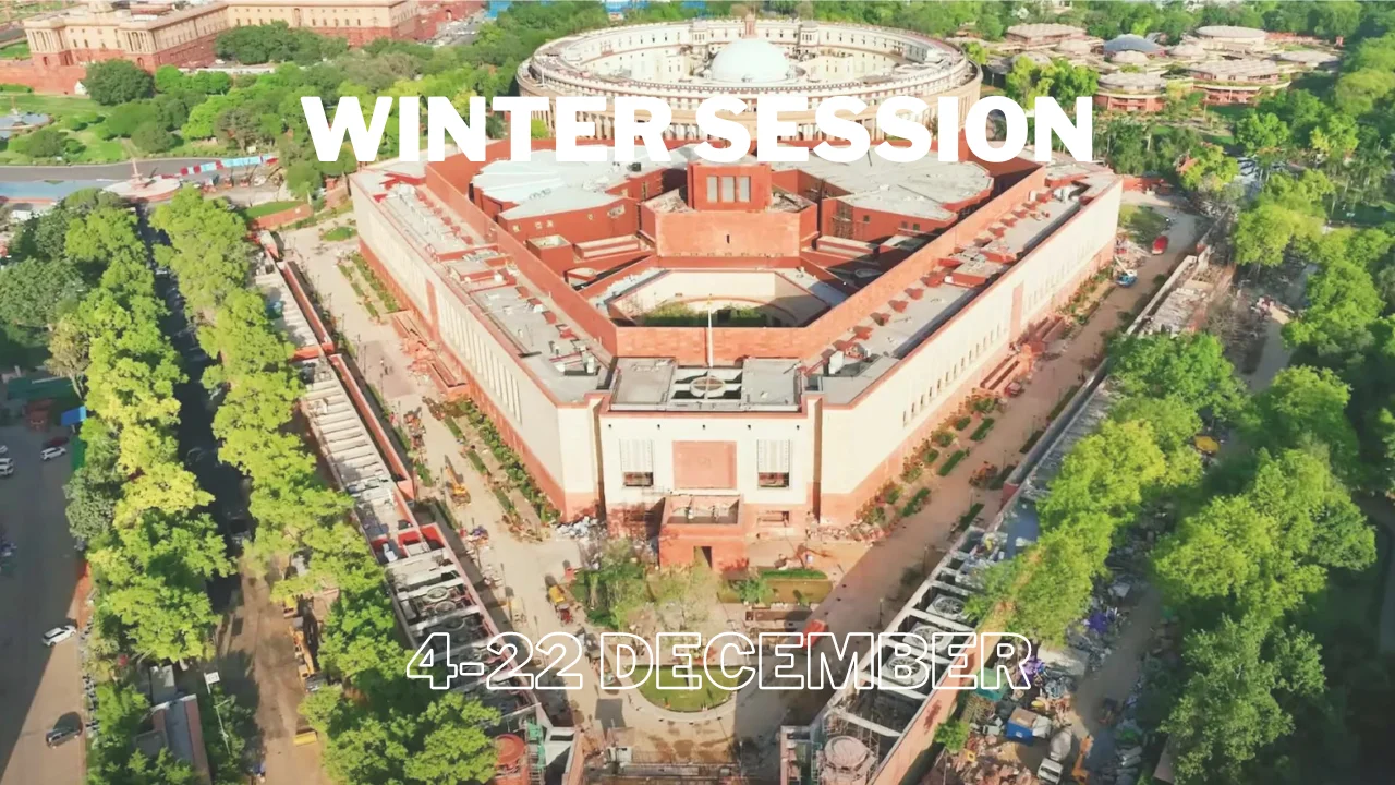 Winter Session of Parliament Scheduled for December 4-22
