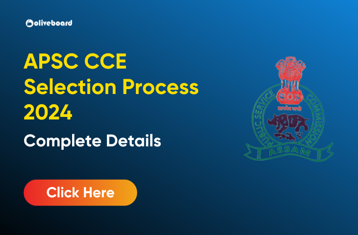 APSC CCE Selection Process 2024