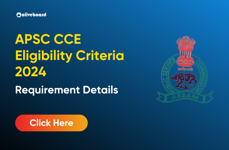 APSC CCE Eligibility criteria 2024