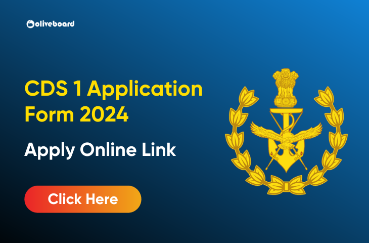 CDS1 Exam 2024: Notification Out, 457 Vacancy, Application, Date