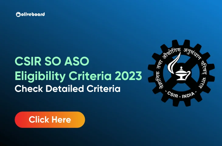 CSIR-SO-ASO-Eligibility-Criteria
