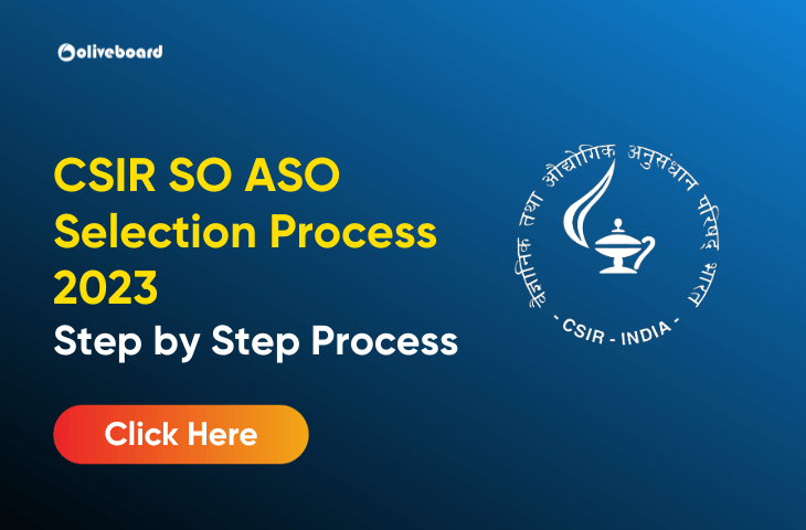 CSIR SO ASO Selection Process 2023