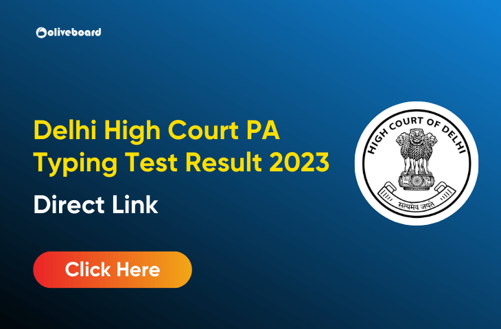 Delhi High Court PA Typing Test Result 2023