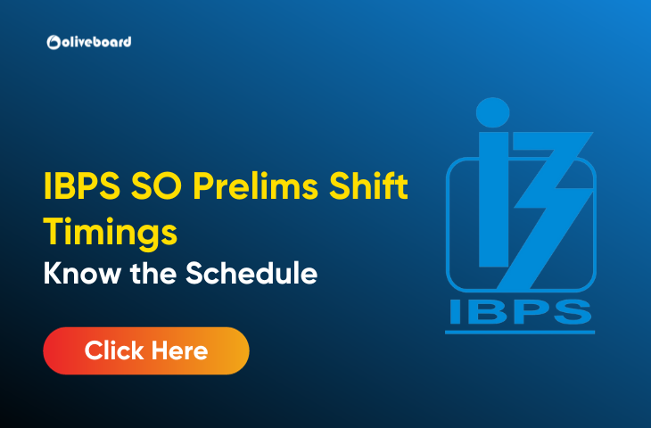 IBPS SO Prelims Shift Timings