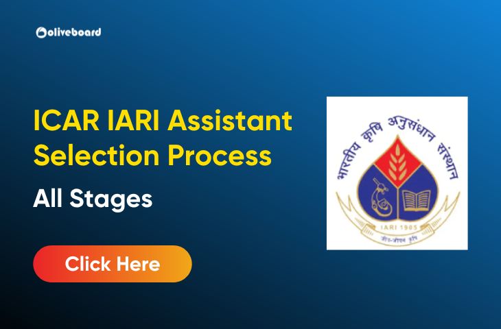 ICAR IARI Assistant Selection Process