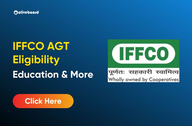 IFFCO AGT Eligibility