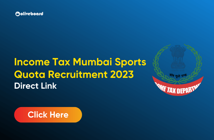 Income Tax Mumbai Sports Quota Recruitment 2023