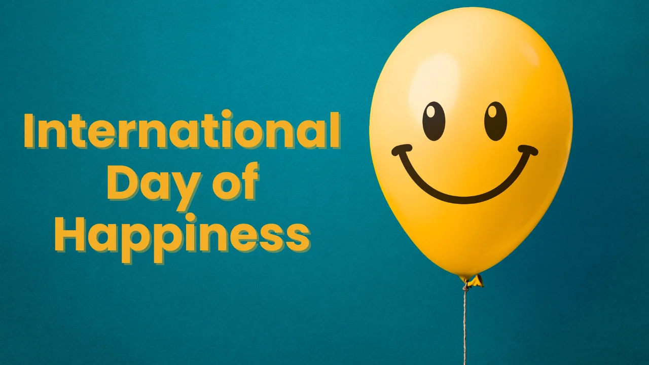 International Day of Happiness 2024 (20th March), Theme, History