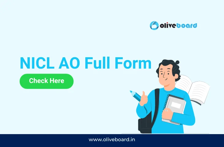 NICL AO Full Form, All You Need to Know About NICL AO