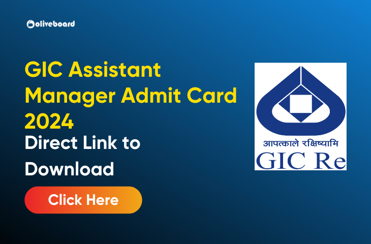 GIC Assistant Manager Admit Card 2024