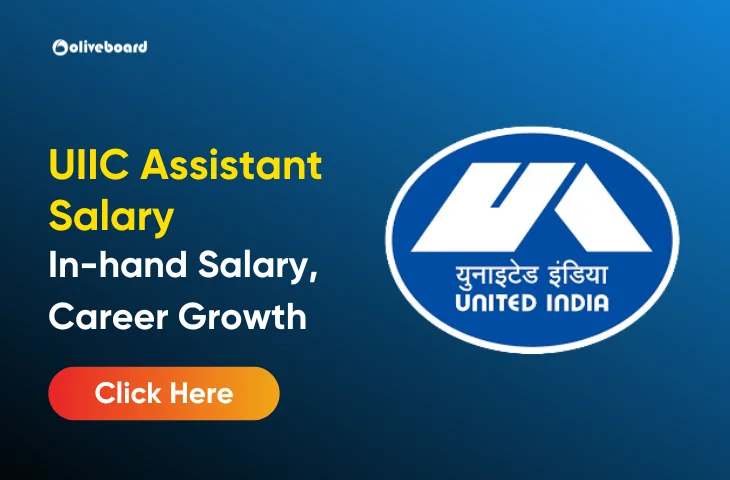 UIIC Assistant Salary 2024