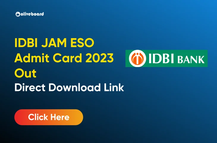 IDBI JAM & ESO Admit Card 2023