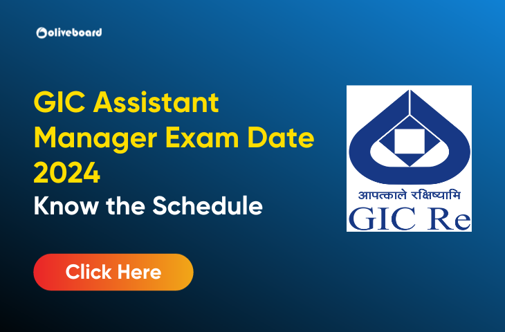 GIC Assistant Manager Exam Date 2024