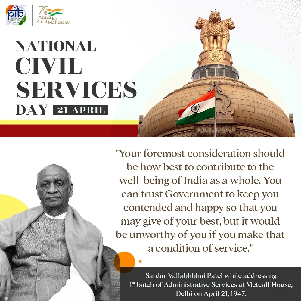 Sardar Vallabhbhai Patel's Inspiration for the National Civil Service Day