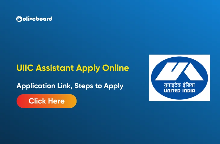 UIIC Assistant Apply Online 2026