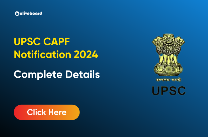 UPSC CAPF Notification