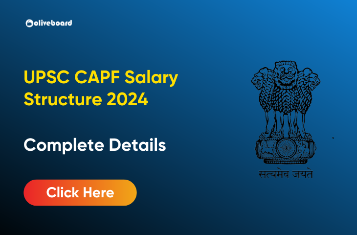 UPSC CAPF Salary Structure 2024