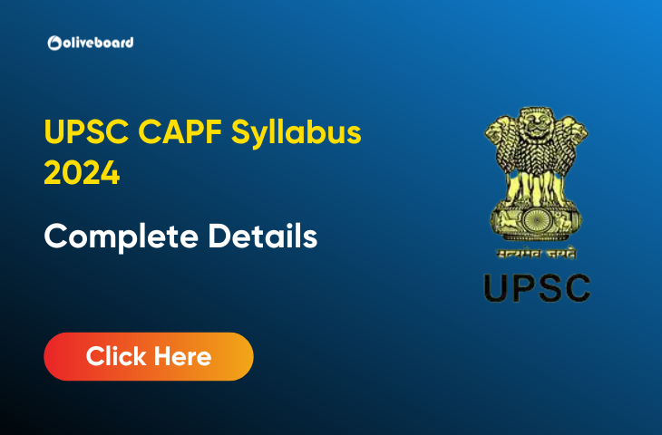 UPSC CAPF Syllabus 2024