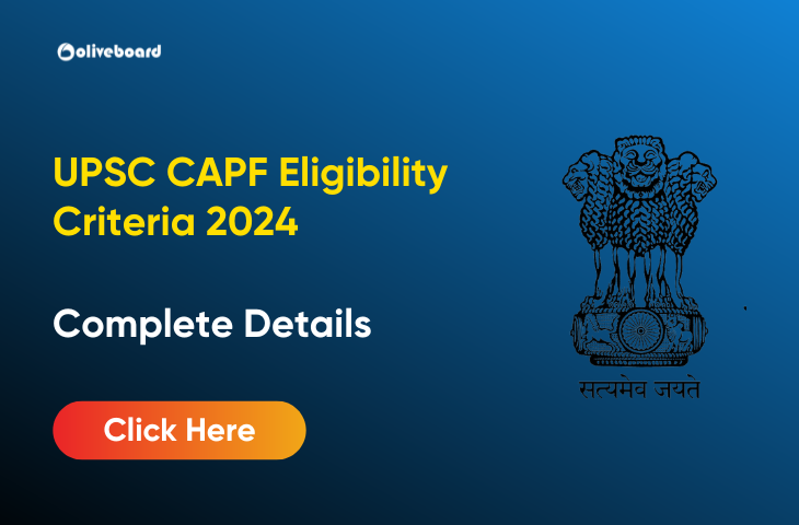 UPSC CAPF eligibility 2024