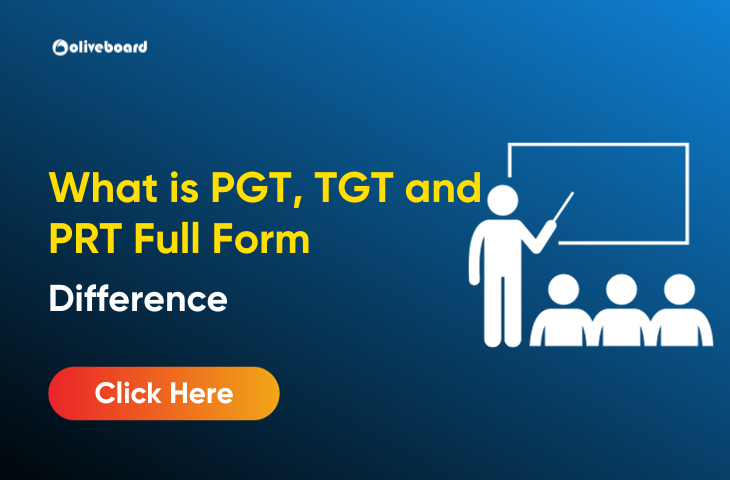 What is PGT, TGT and PRT Full Form and Difference
