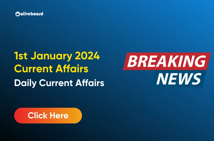 1 January Current Affairs 2024 in English
