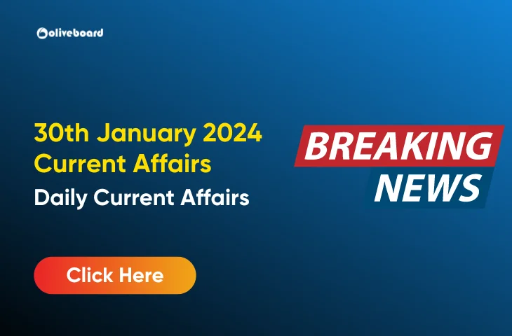 30 January Current Affairs 2024 in English