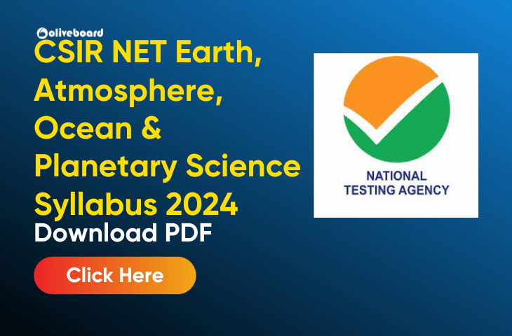 CSIR NET Earth, Atmosphere, Ocean & Planetary Science Syllabus 2024